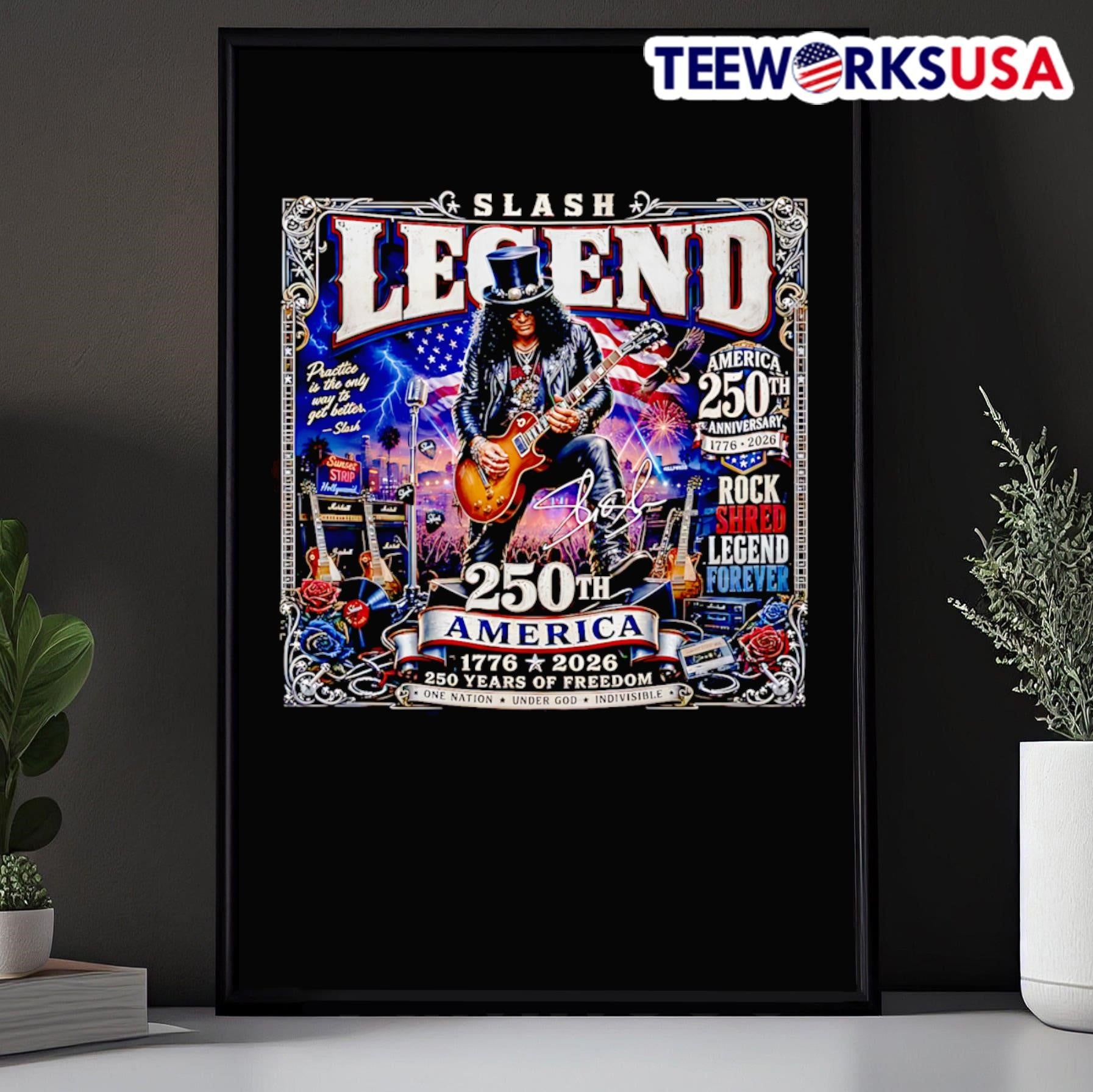 Slash Legend America 250th Anniversary 1776 2026 Rock Shred Legend Forever One Nation Under God Indivisible Shirt