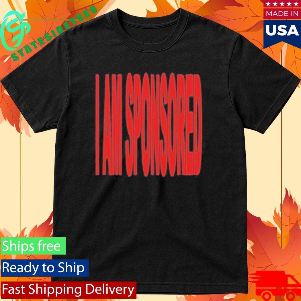 Socpens I Am Sponsored Shirt Unisex , , , Long Sleeve Tee