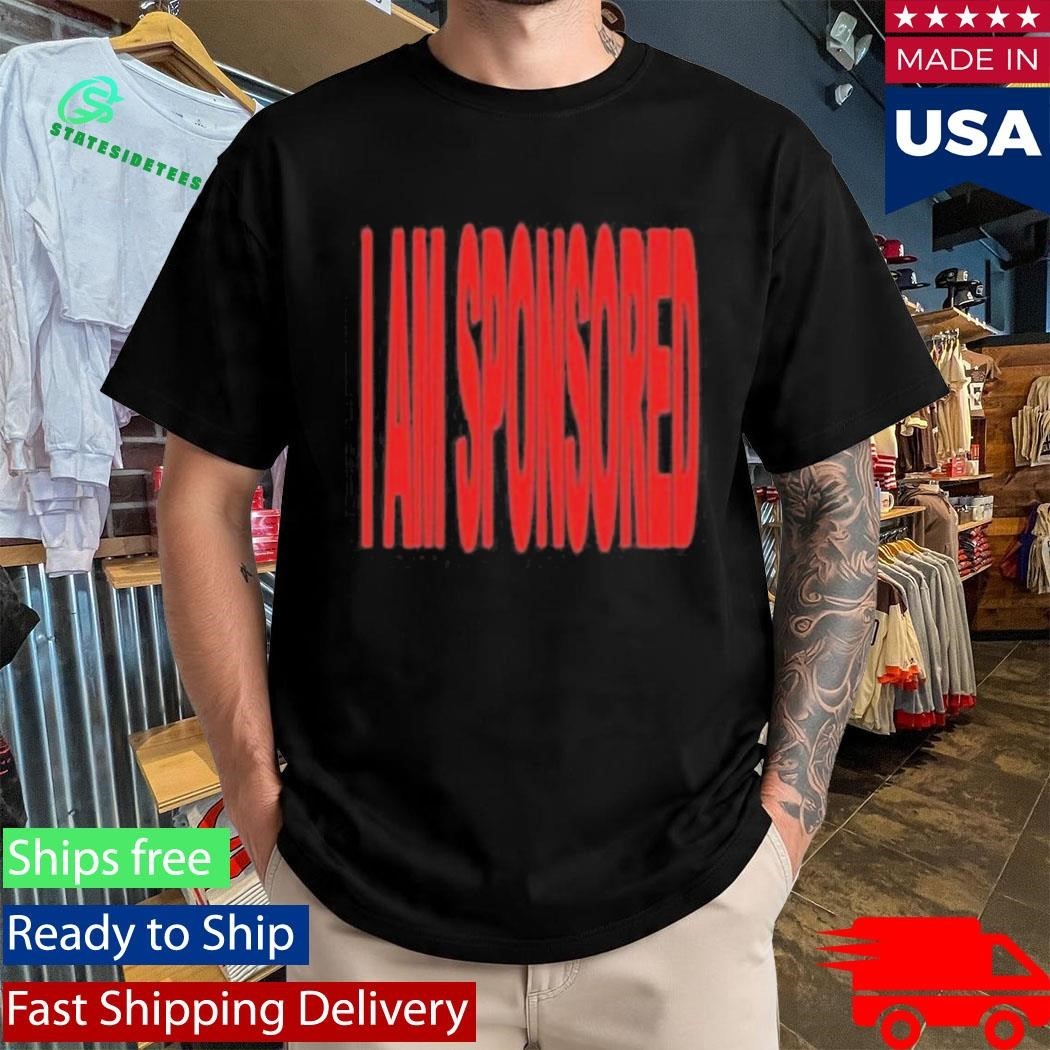 Socpens I Am Sponsored Shirt Unisex , , , Long Sleeve Tee