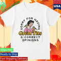 Sorry For Having Great Curves And Correct Opinions Shirt Unisex , , , Long Sleeve Tee
