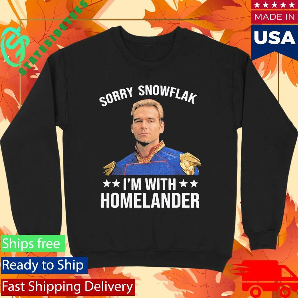 Sorry Snowflake I’m With Homelander Shirt Unisex , , , Long Sleeve Tee