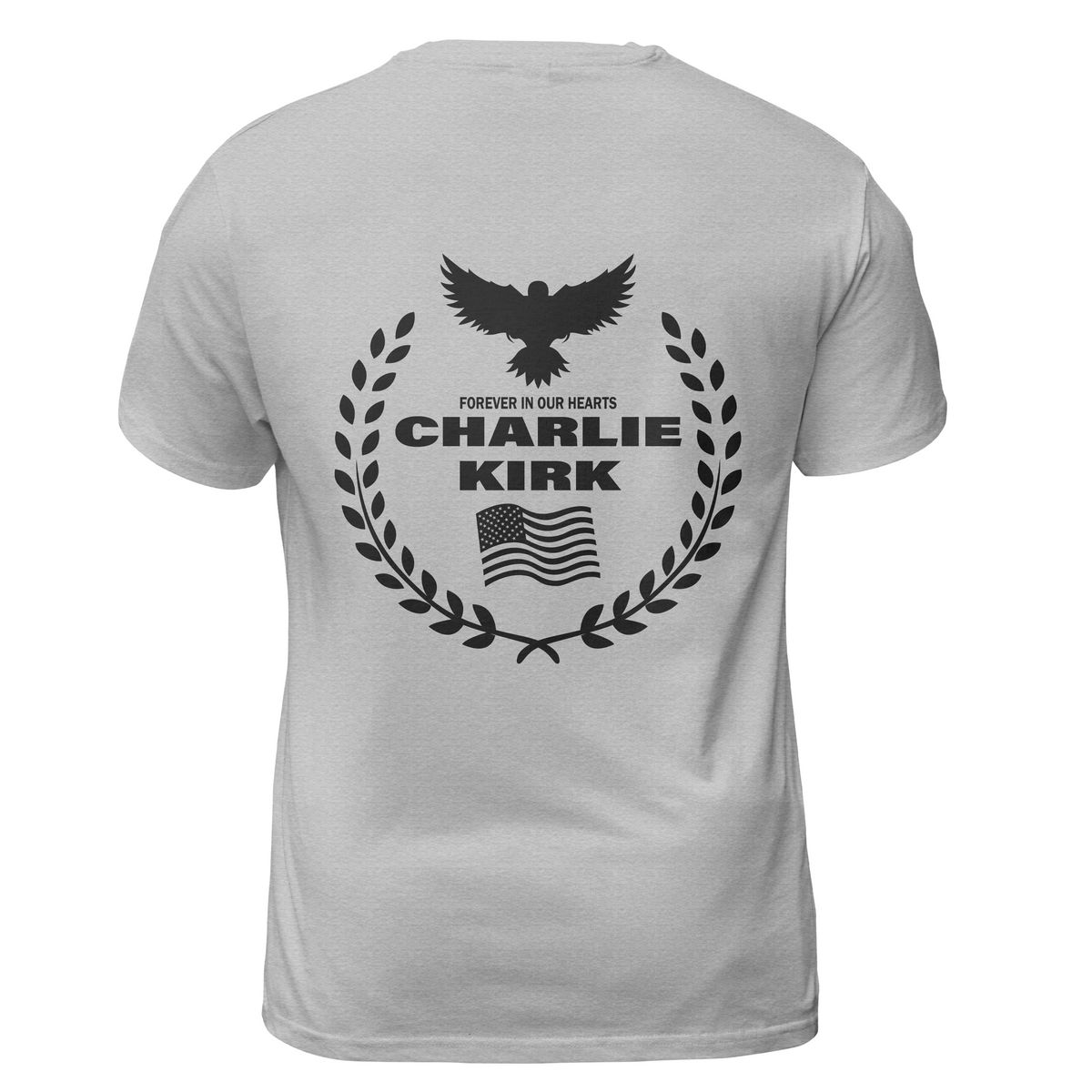 Freedom Charlie Kirk Forever Our Hearts 2 G T-Shirts