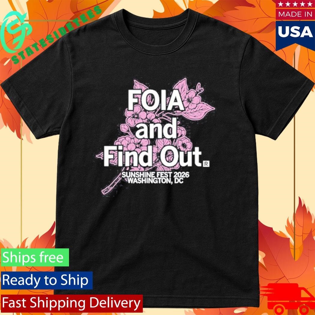 Sunshine Fest Foia And Find Out Shirt Unisex , , , Long Sleeve Tee