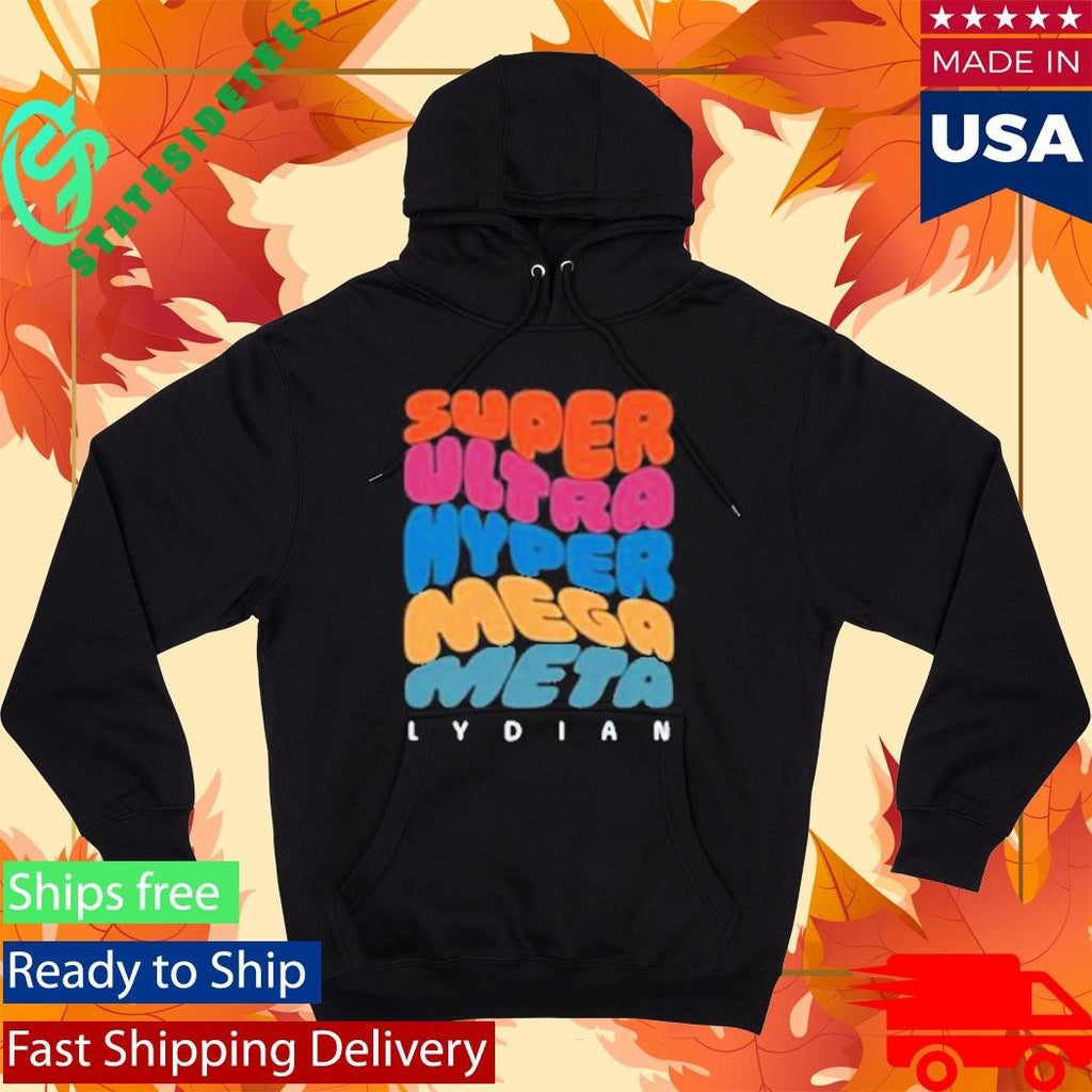 Super Ultra Hyper Mega Meta Lydian Shirt Unisex , , , Long Sleeve Tee