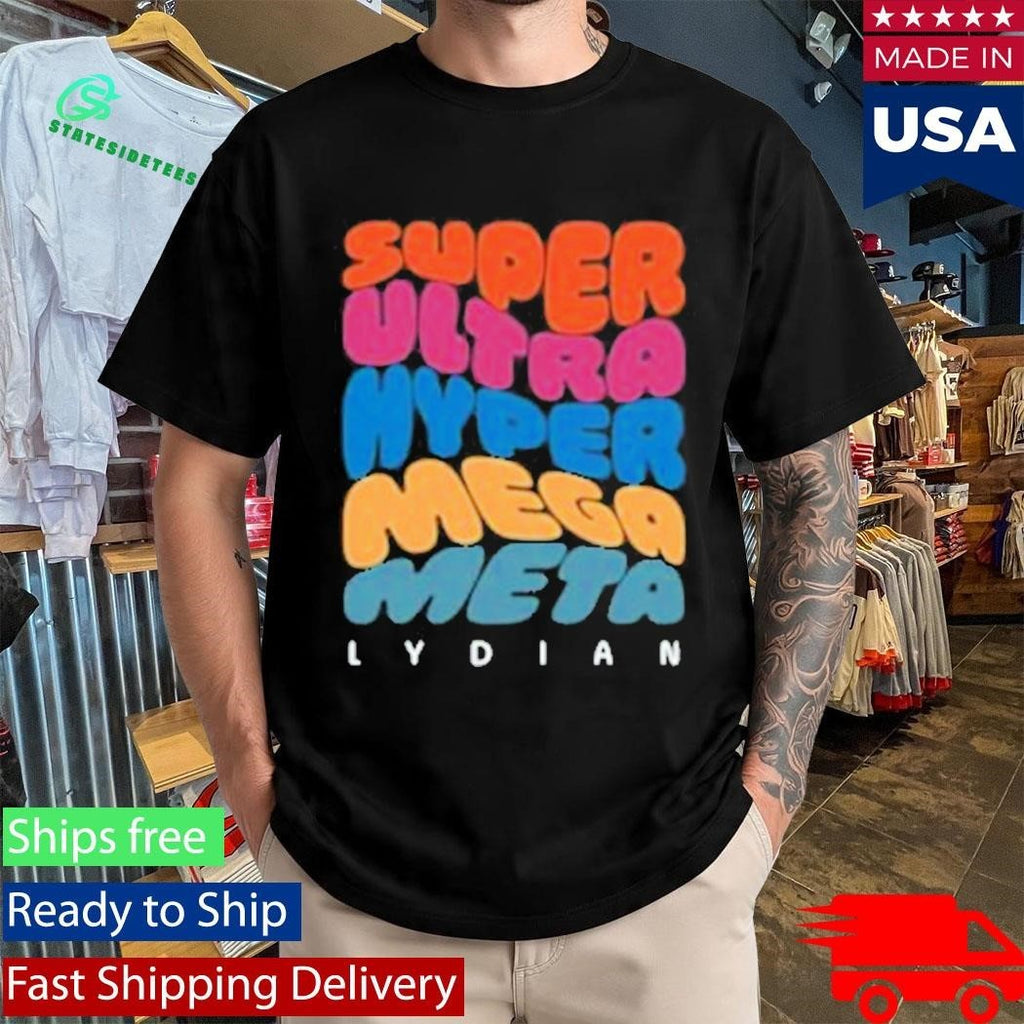 Super Ultra Hyper Mega Meta Lydian Shirt Unisex , , , Long Sleeve Tee