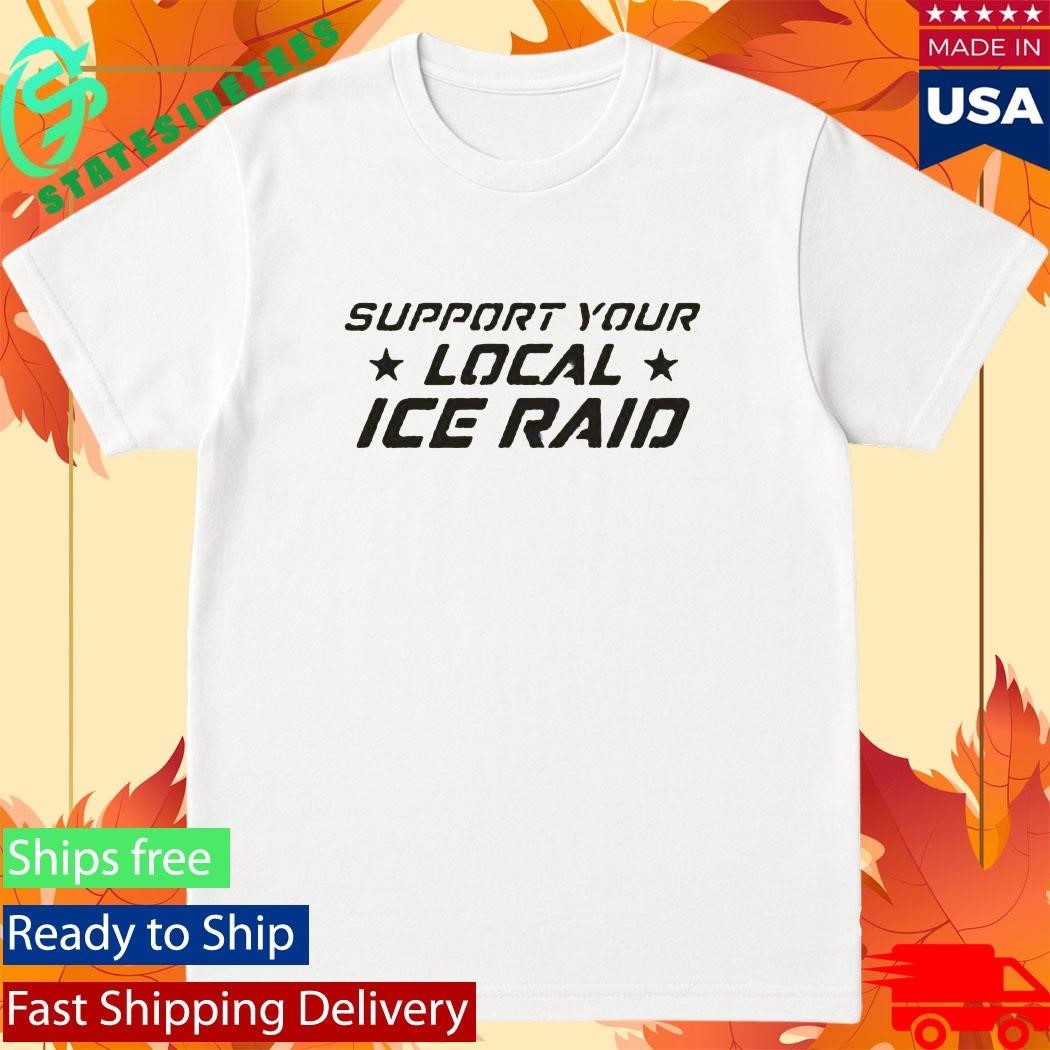 Support Your Local Ice Raid Unisex , , , Long Sleeve Tee