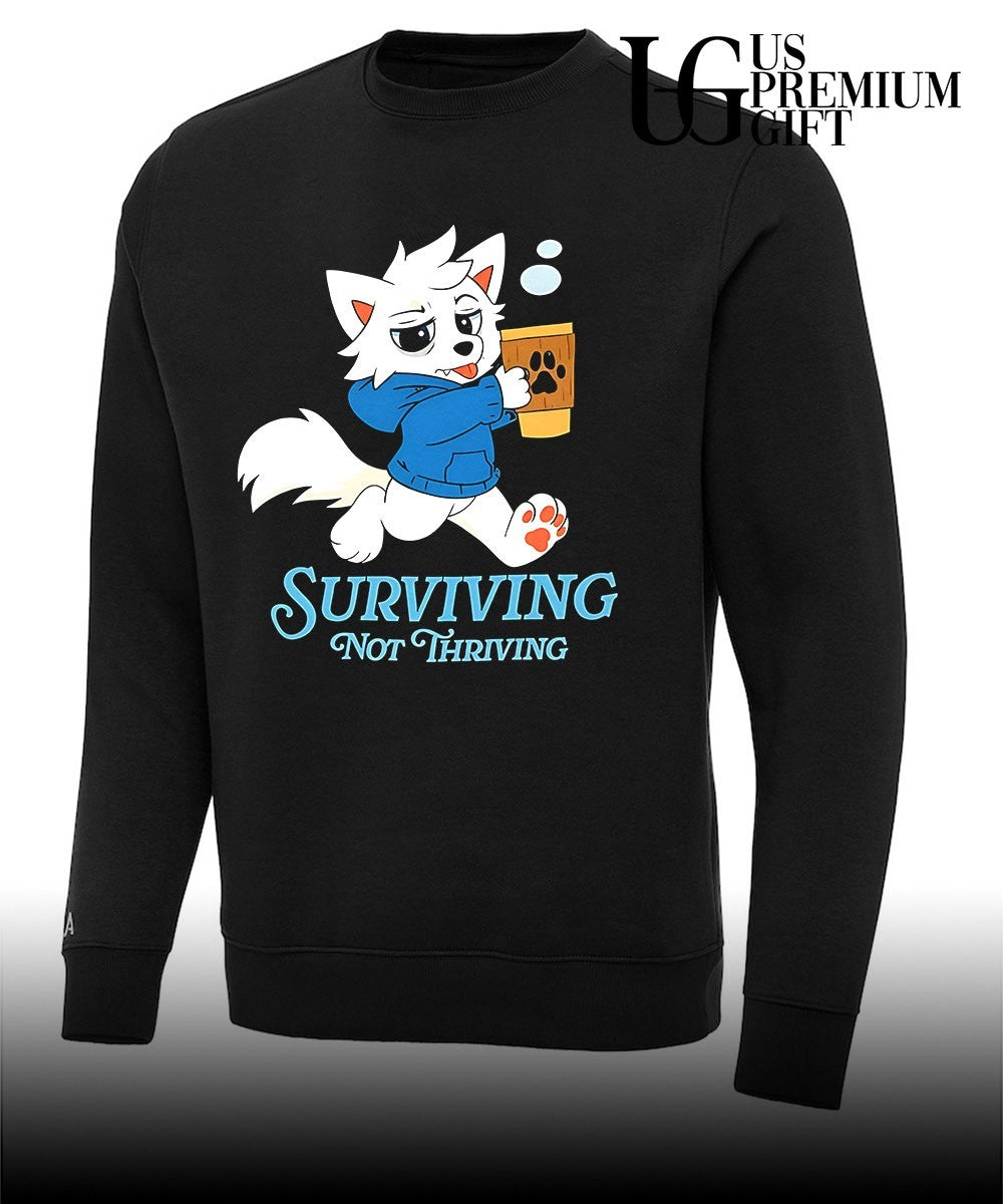 Surviving not Thriving furry shirt