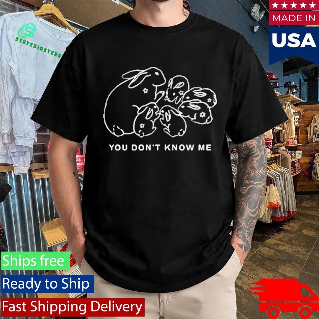 Sydney Rose You Don’t Know Rabbit Shirt Unisex , , , Long Sleeve Tee
