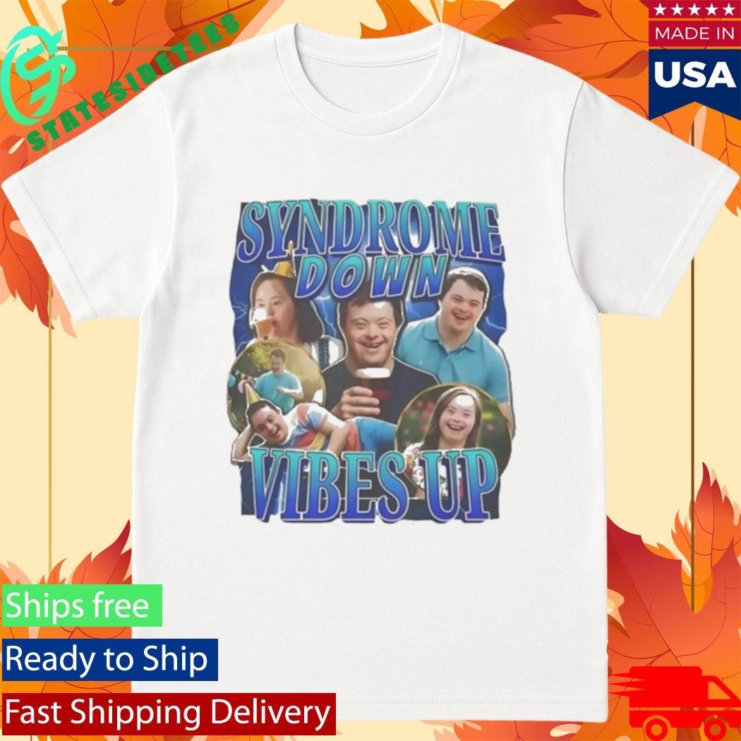 Syndrome Down Vibes Up Shirt Unisex , , , Long Sleeve Tee
