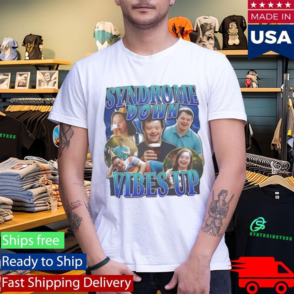 Syndrome Down Vibes Up Shirt Unisex , , , Long Sleeve Tee