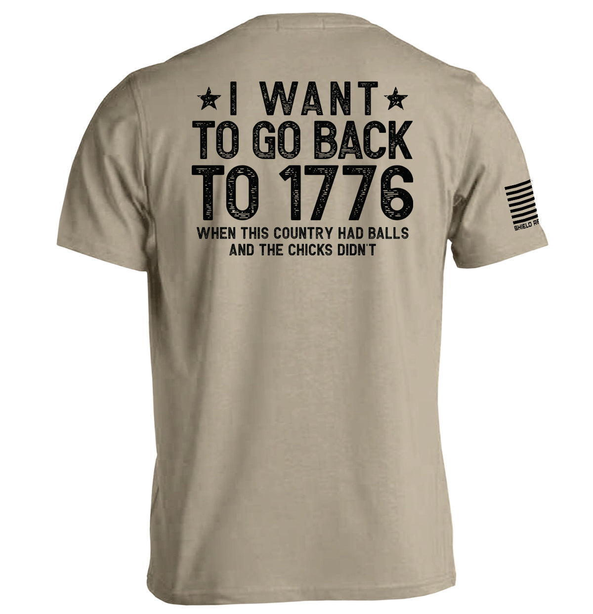 I Want Go Back 1776 T-Shirts
