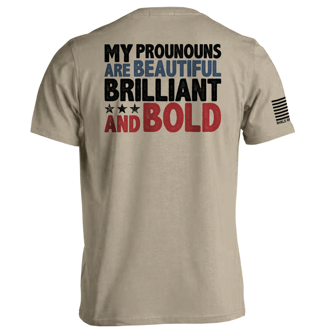 My Pronouns Are Brilliant Bold T-Shirts