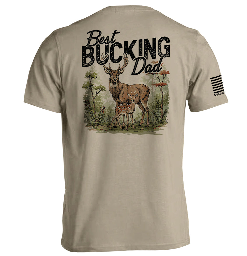 Best Bucking Dad T-Shirts