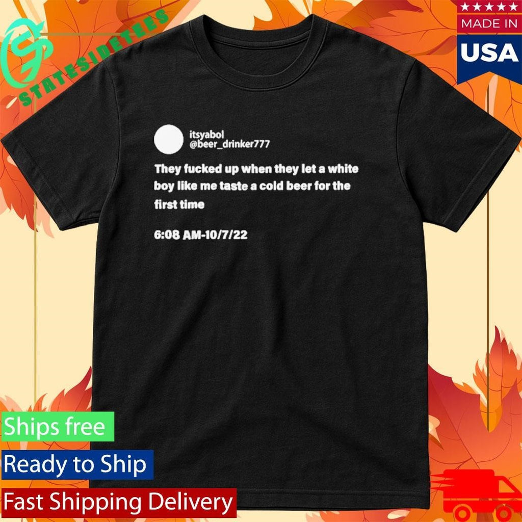 Taste A Cold Beer For The First Time Shirt Unisex , , , Long Sleeve Tee