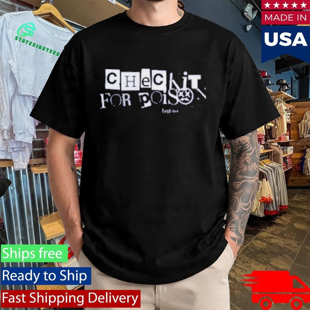 Tay Brice Check It For Poison Shirt Unisex , , , Long Sleeve Tee