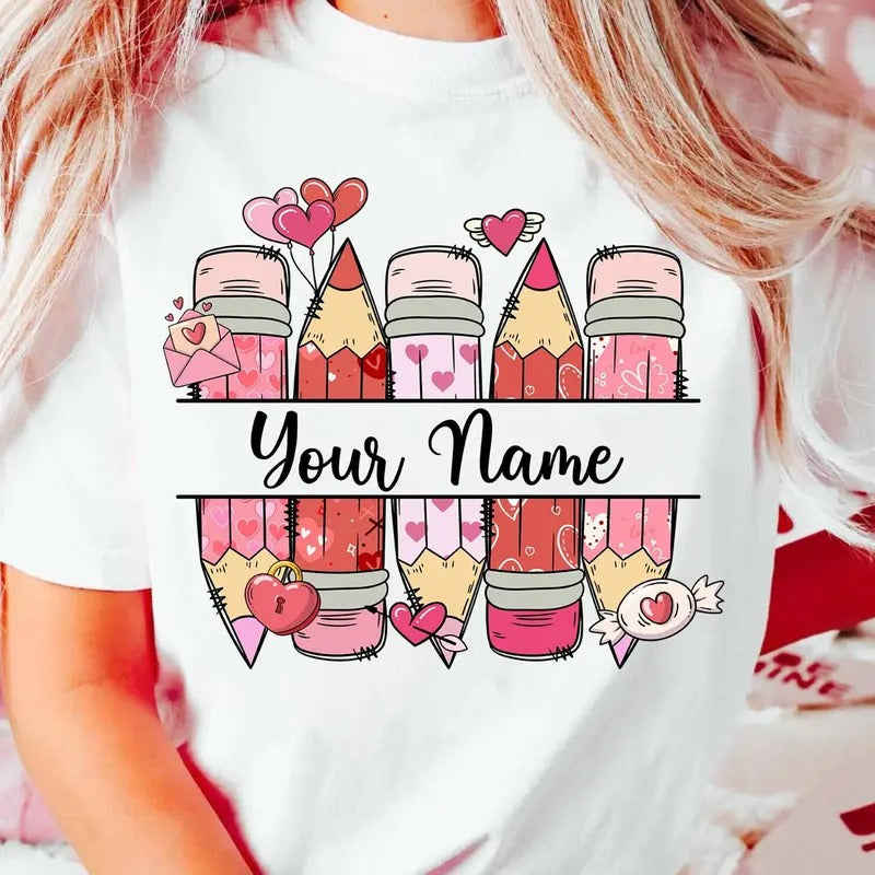Teacher Valentine Shirt Custom Name Pencil Teacher Valentine Shirt Teacher Teacher Shirt Teaching Sweet Hearts Shirt T-Shirts