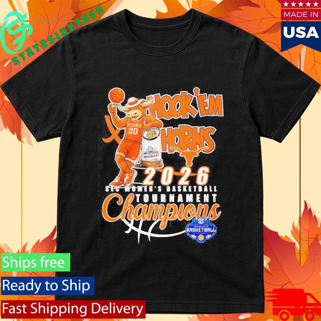 Texas Longhorns 2026 Sec Women’s Basketball Tournament Champions Hook ‘Em mascot Shirt Unisex , , , Long Sleeve Tee