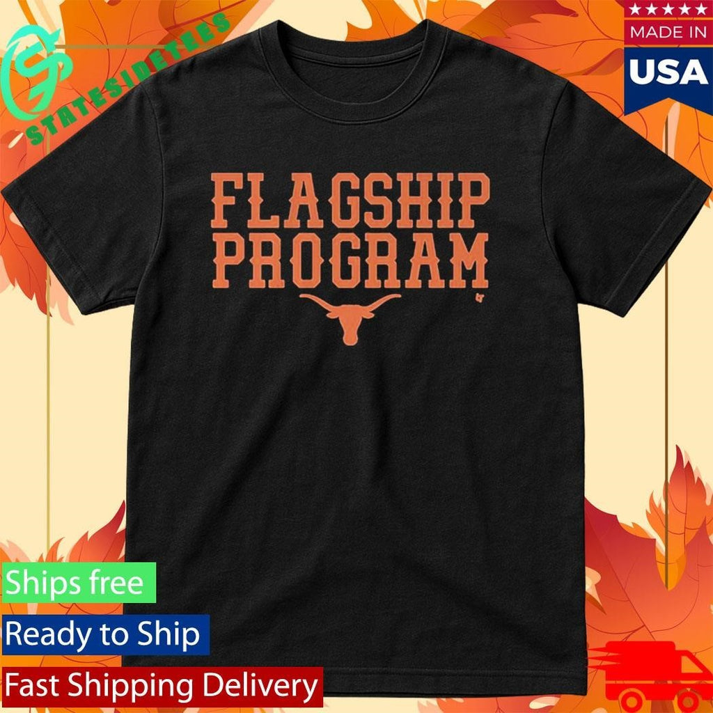 Texas Longhorns Football Flagship Program Shirt Unisex , , , Long Sleeve Tee