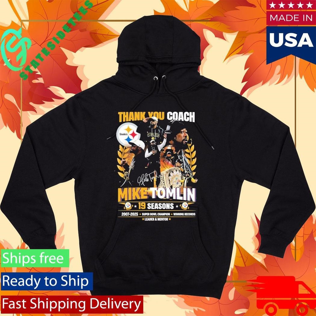 Thank You Coach Mike Tomlin 19 Seasons 2007 2025 Shirt Unisex , , , Long Sleeve Tee