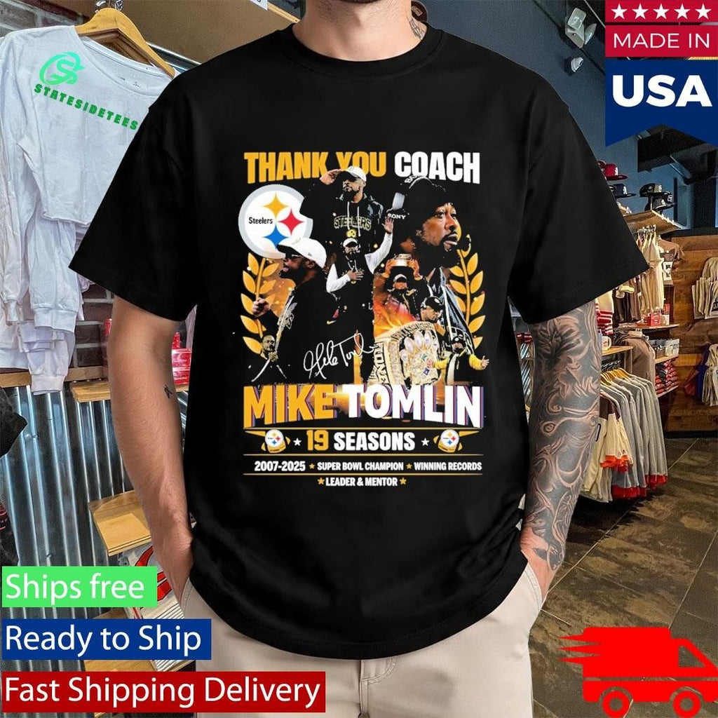 Thank You Coach Mike Tomlin 19 Seasons 2007 2025 Shirt Unisex , , , Long Sleeve Tee