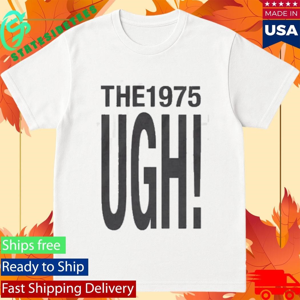 The 1975 Ugh Unisex , , , Long Sleeve Tee
