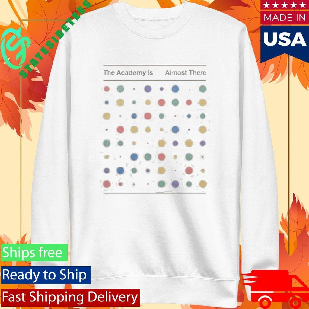 The Academy Is Swiss Dots Shirt Unisex , , , Long Sleeve Tee