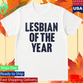 The Beaches Lesbian Of The Year Shirt Unisex , , , Long Sleeve Tee