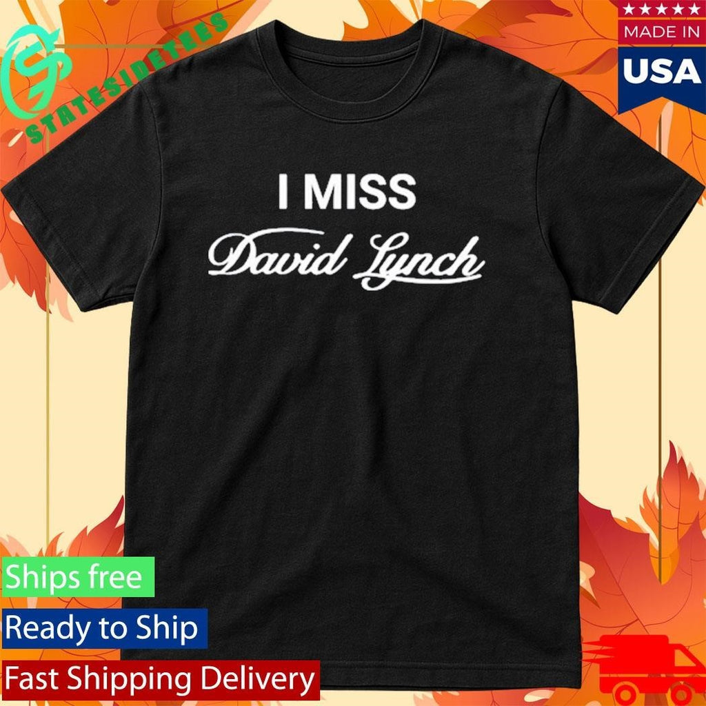 The Cinegogue I Miss David Lynch Shirt Unisex , , , Long Sleeve Tee