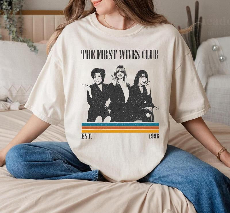 First Wives Club Shirt Diane Ked4ton Shirt Retro T-Shirts