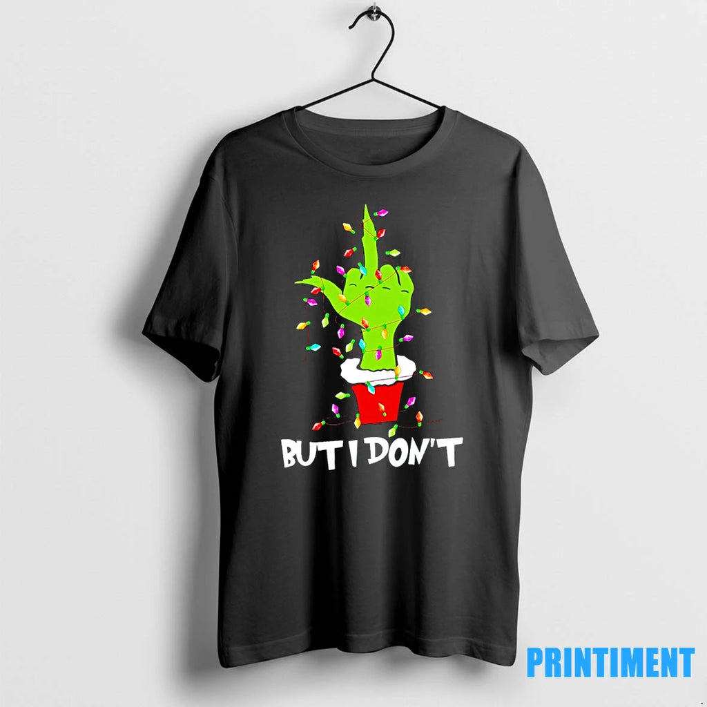 The Grinch Middle Finger But I Dont Christmas Tshirts Sweater
