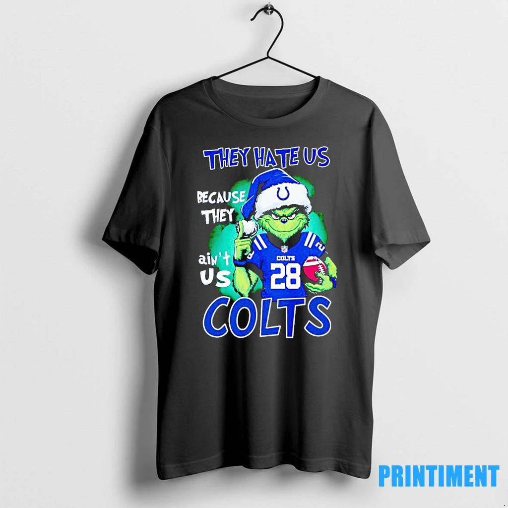 The Grinch They Hate Us Because They Aint Us Indianapolis Colts Tshirts Sweater