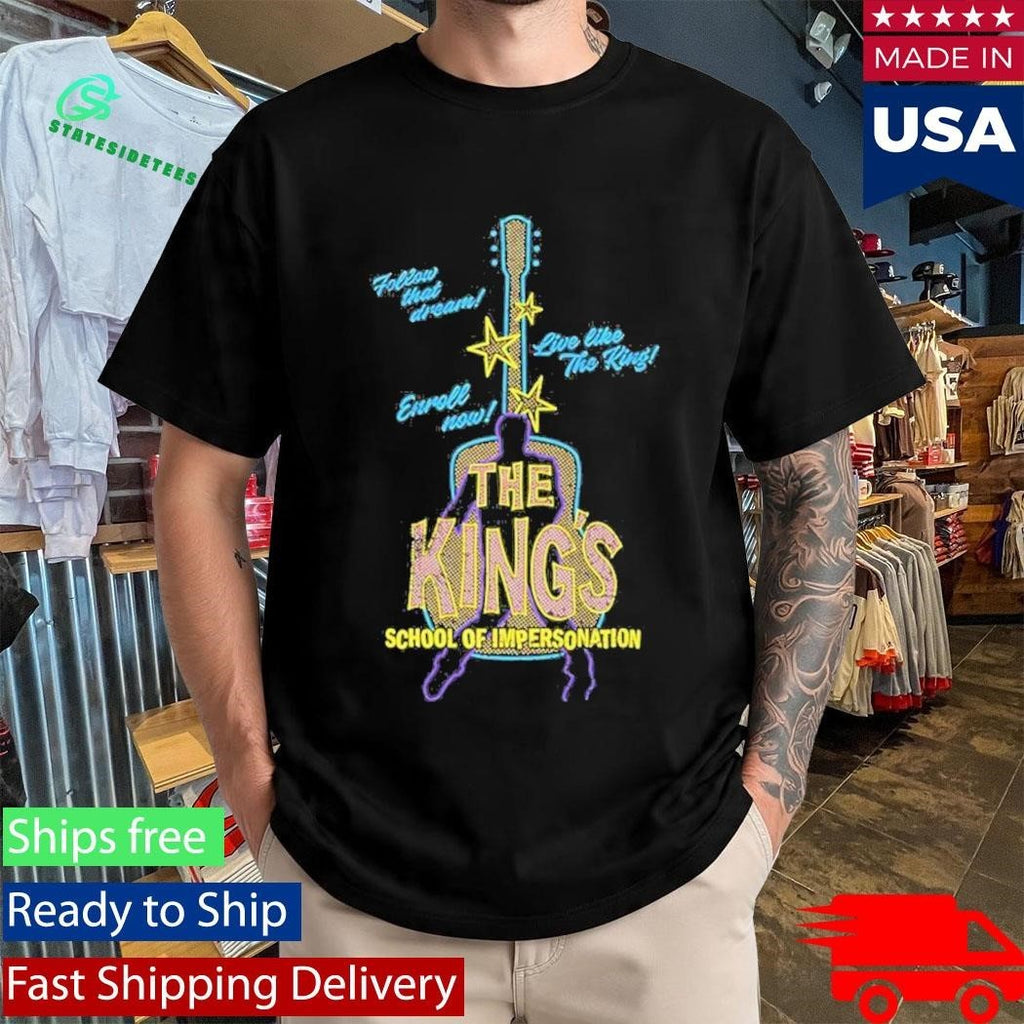 The Kings School Of Impersonation Shirt Unisex , , , Long Sleeve Tee