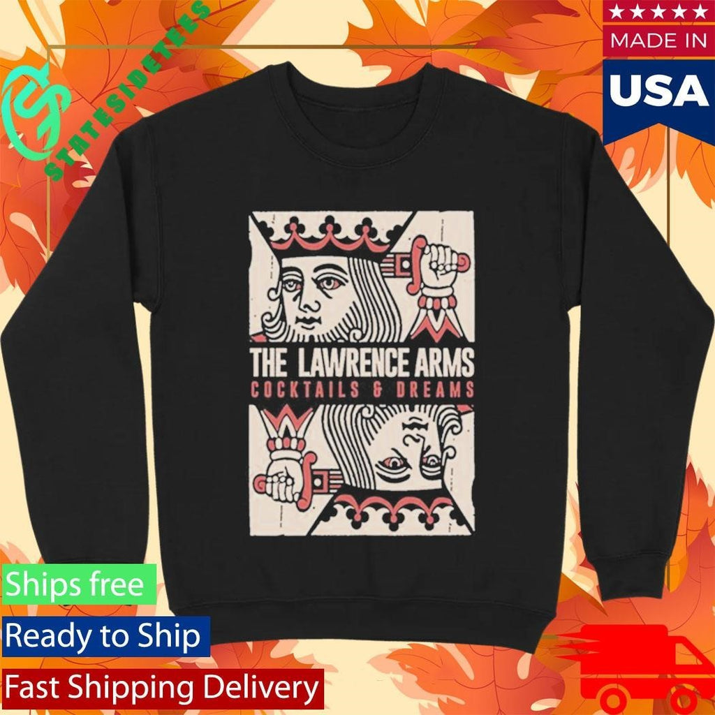 The Lawrence Arms Cocktails & Dreams Shirt Unisex , , , Long Sleeve Tee
