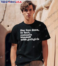 The Lion Concerns Himself with Goth Girls T-Shirt