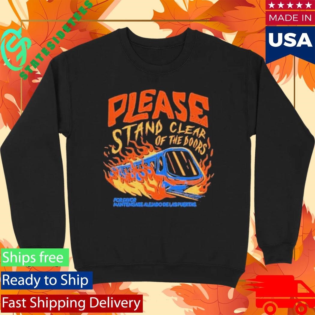 The Lost Bros Please Stand Clear Of The Doors Shirt Unisex , , , Long Sleeve Tee