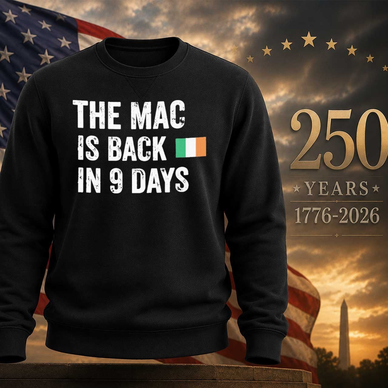 The Mac Is Back In 9 Days Shirt