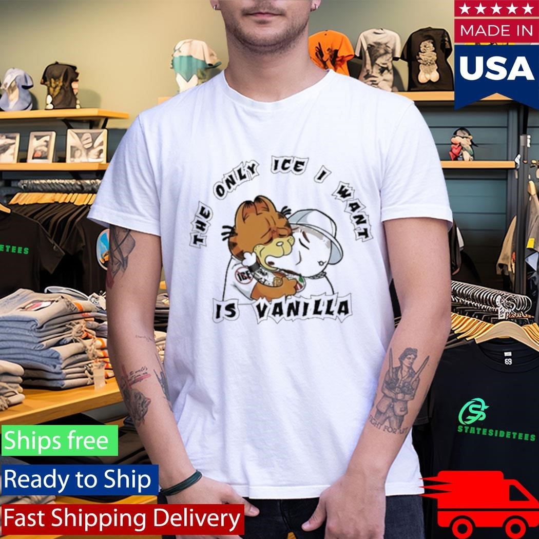 The Only Ice I Want Is Vanilla Garfield Shirt Unisex , , , Long Sleeve Tee