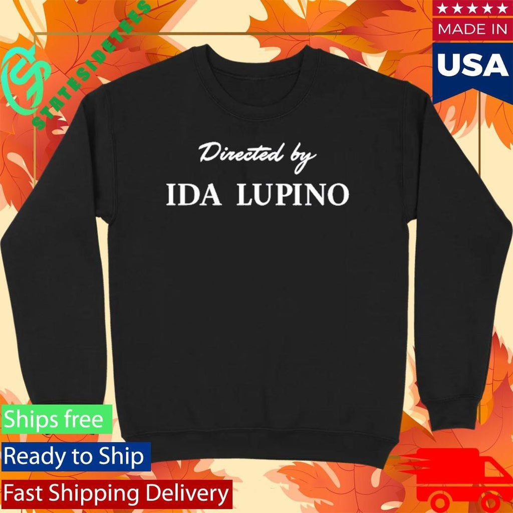 The Sixteen Millimeter Shrine Directed By Ida Lupino Shirt Unisex , , , Long Sleeve Tee