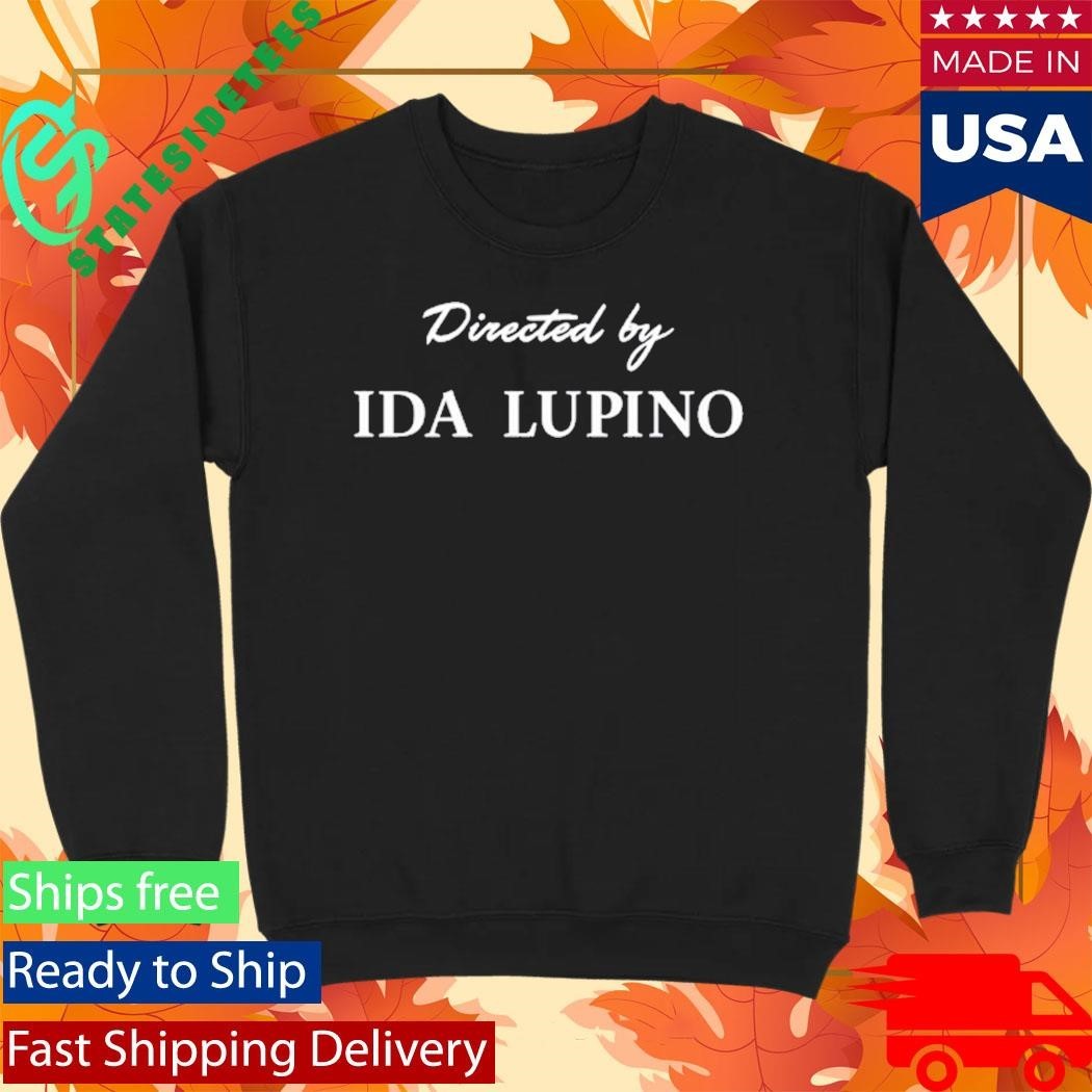 The Sixteen Millimeter Shrine Directed By Ida Lupino Shirt Unisex , , , Long Sleeve Tee