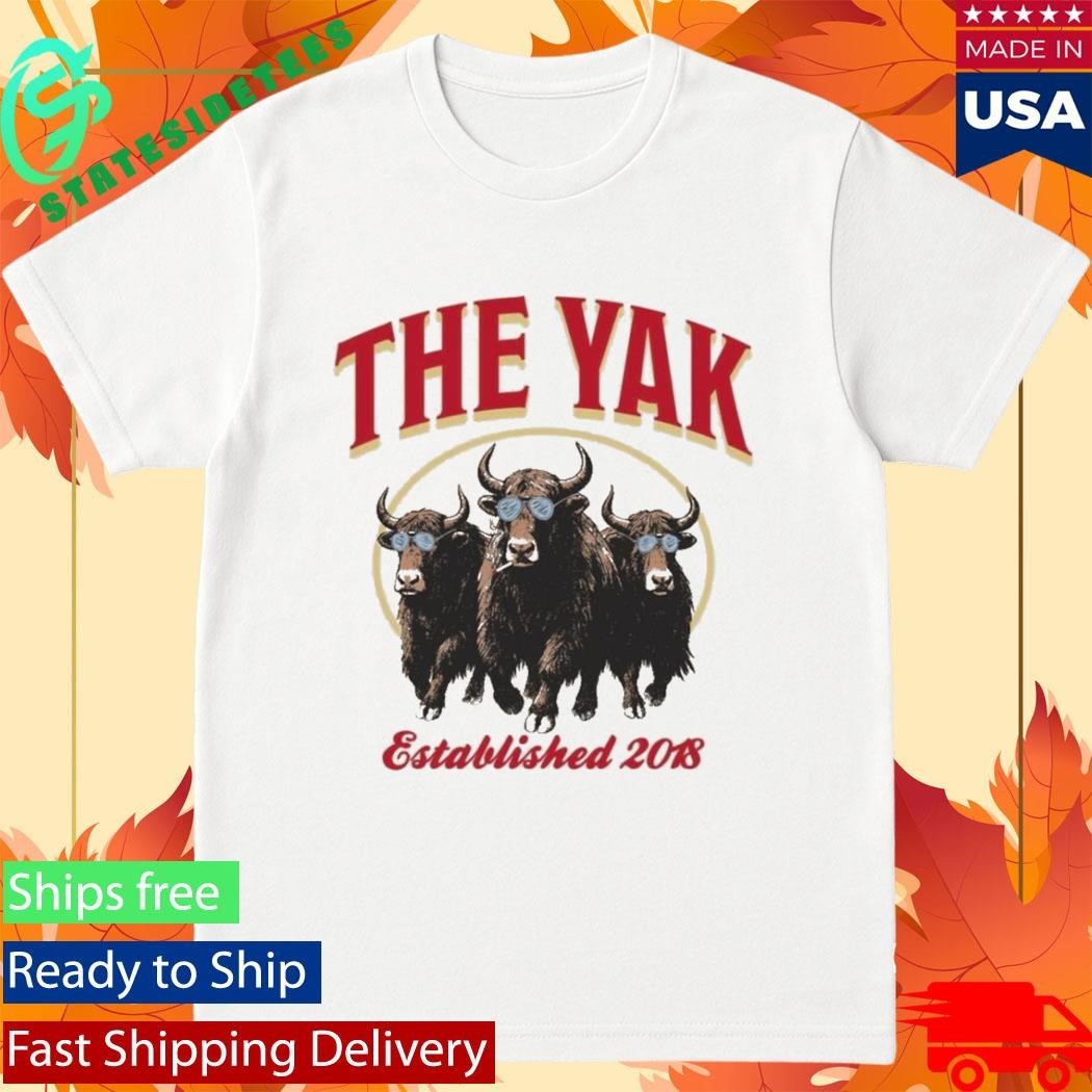 The Yak The Yak Est 2018 Shirt Unisex , , , Long Sleeve Tee