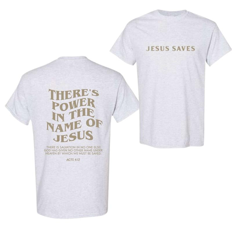 There'S Power Name Jesus Bible Verse Faith Based Shirt Inspirational Girlfriend T-Shirts