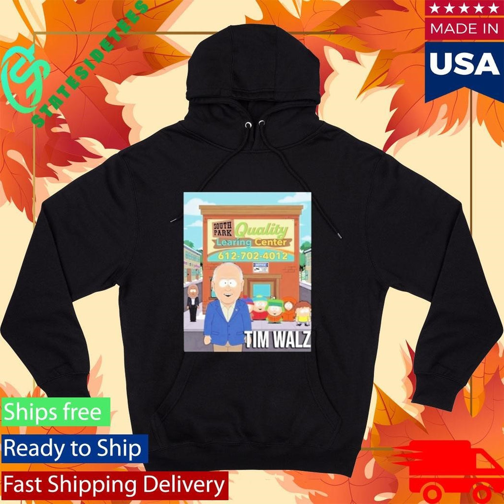 Tim Walz South Park Quality Learning Center Shirt Unisex , , , Long Sleeve Tee