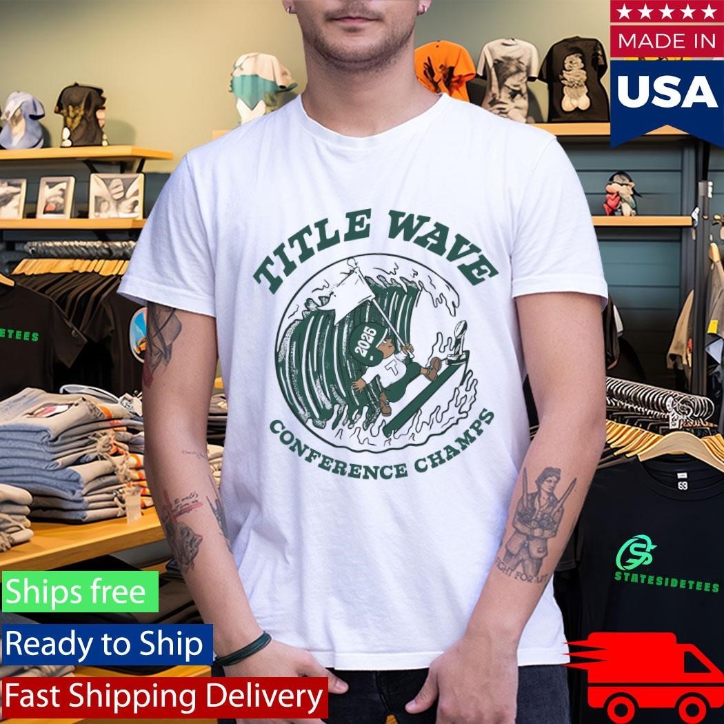 Title Wave Conference Champs 2025 Tulane Green Wave Shirt Unisex , , , Long Sleeve Tee