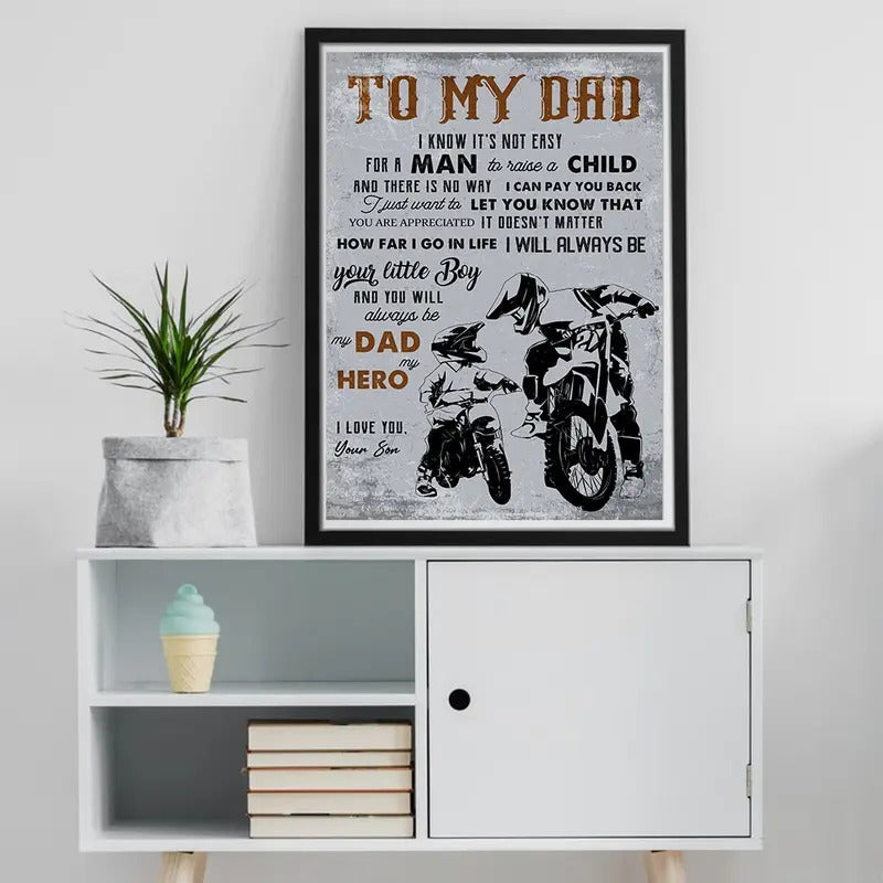 My Dad Mortocycle Sign Son Poster No Frame Dad Happy Canvas Dad Son Dad Son T-Shirts