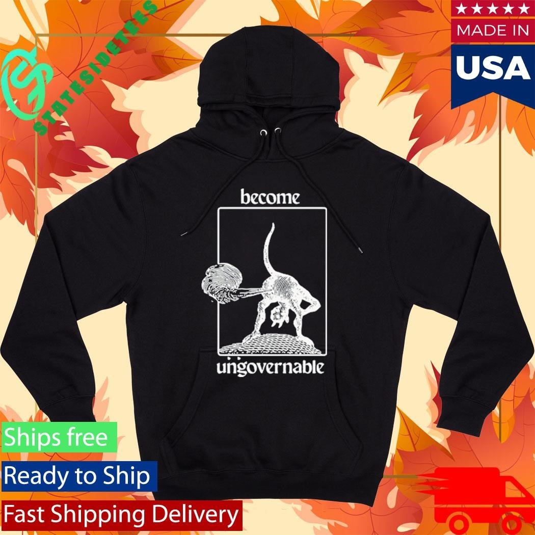 Tokyocanvas Become Ungovernable Shirt Unisex , , , Long Sleeve Tee