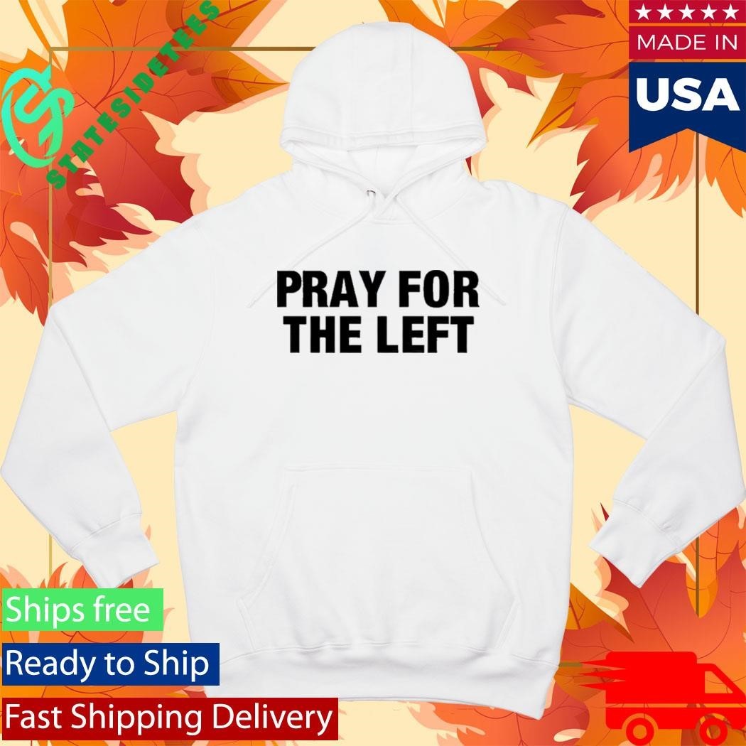 Tom Macdonald Pray For The Left Shirt Unisex , , , Long Sleeve Tee