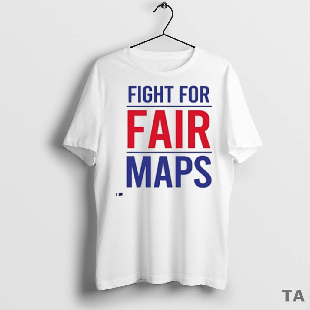 Top Fight For Fair Maps T Shirt Sweater