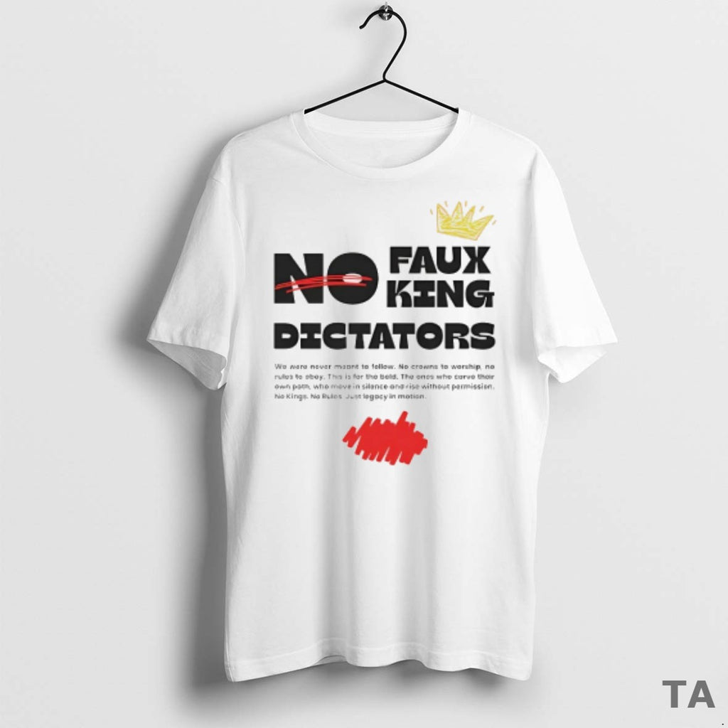 Top No Faux King Dictators T Shirt Sweater