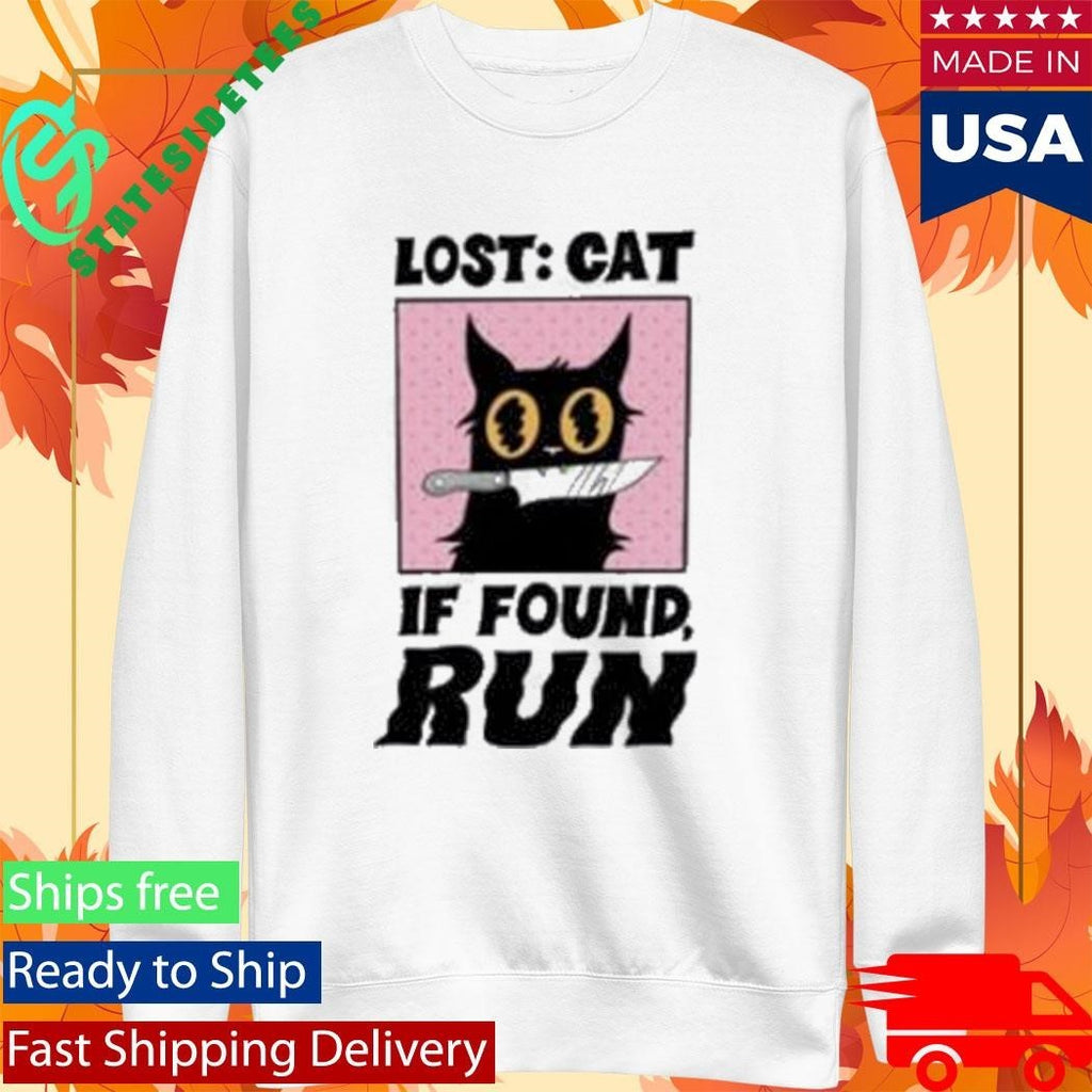 Topatoco Lost Cat If Found Run Shirt Unisex , , , Long Sleeve Tee