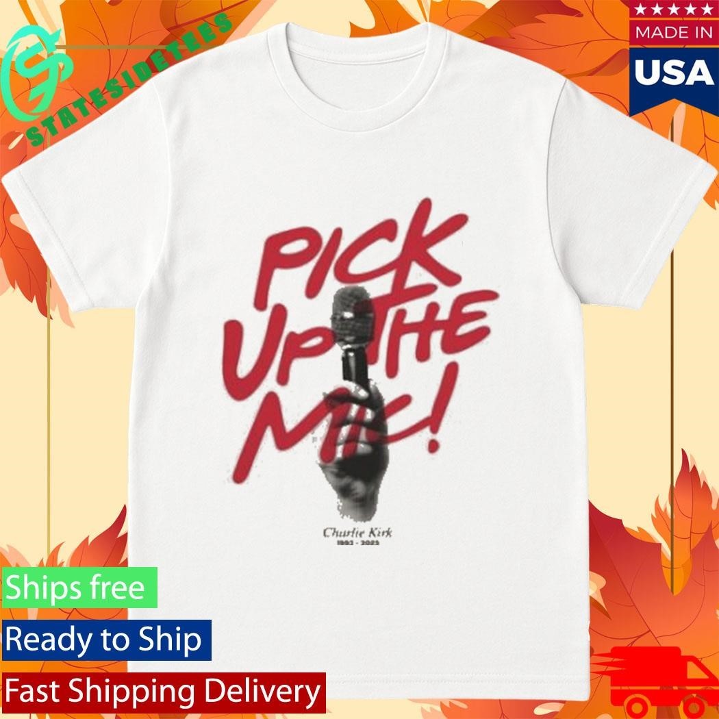 Tpusa Merch Pick Up The Mic Shirt Unisex , , , Long Sleeve Tee